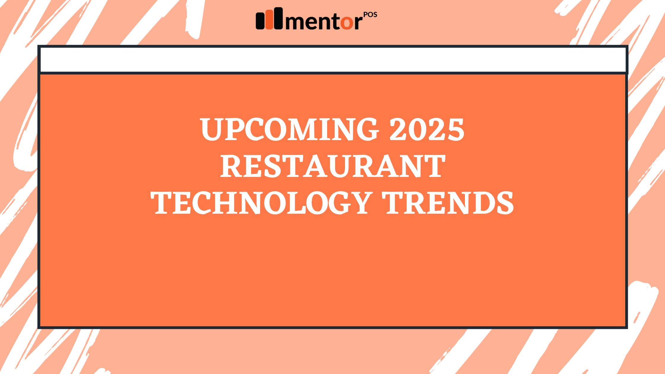 Restaurant Technology Trends
